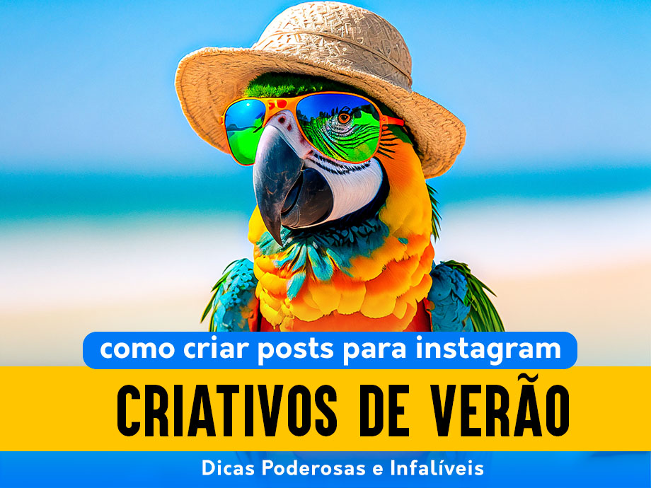 como criar post para instagram criativo de verao